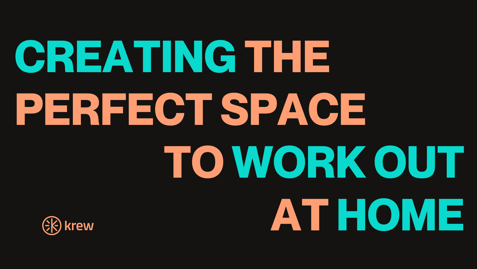 Creating the perfect space to work out at home